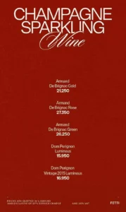 Menu champagne Fetti: Armand de Brignac, Dom Perignon
